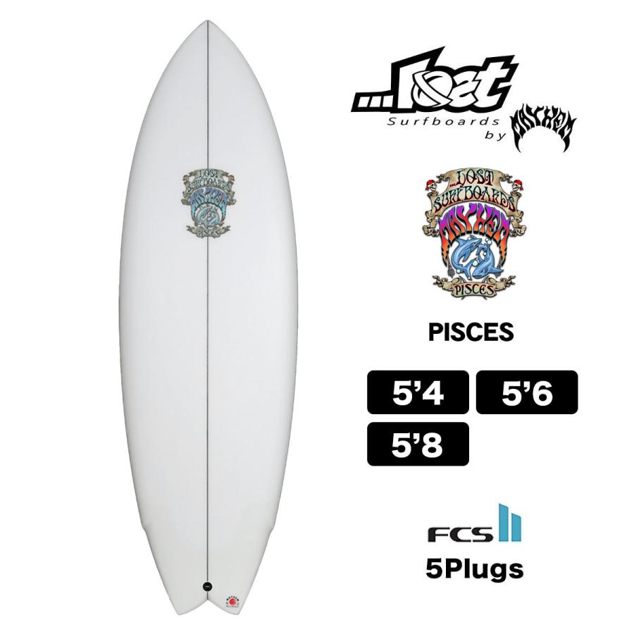ロスト パイシーズ サーフボード ショートボード フィッシュ メイヘム