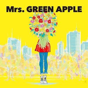 Mrs.GREEN APPLE ミセス グリーンアップル 大森元貴 若井滉斗 藤澤涼架