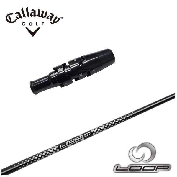 Callaway（キャロウェイ） スリーブ付き シャフト LOOP プロトタイプ