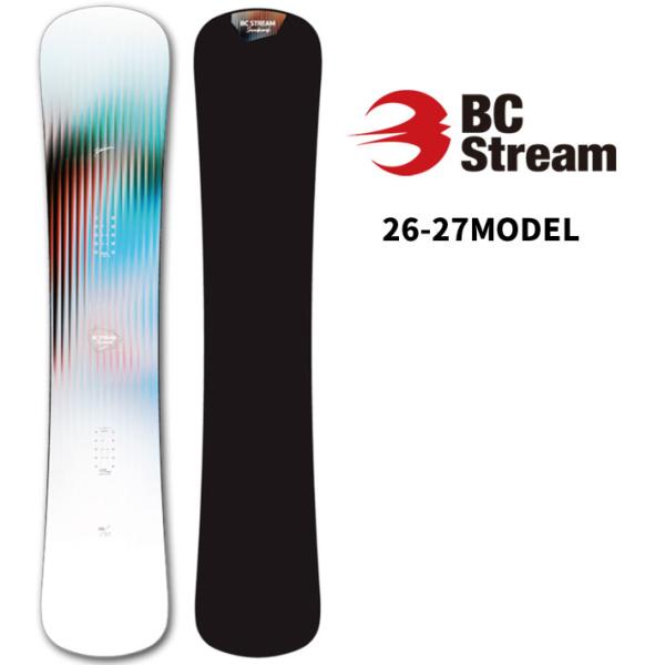 予約 26-27 ビーシーストリーム BC Stream SNOWBOARDS スノーボード