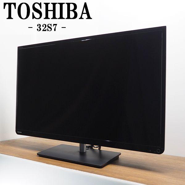 TOSHIBA（東芝） 中古 TA-32S7HR 液晶テレビ 32V TOSHIBA 32S7 BS CS