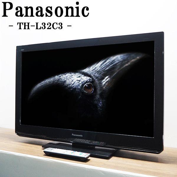 Panasonic（パナソニック） 中古 TA-THL32C3 液晶テレビ 32V Panasonic