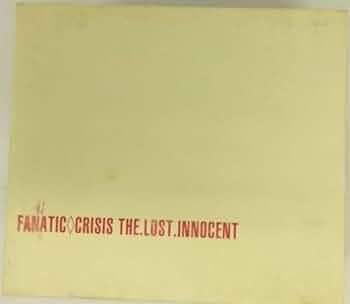 Amazon.co.jp: THE.LOST.INNOCENT - FANATIC◇CRISIS: ミュージック