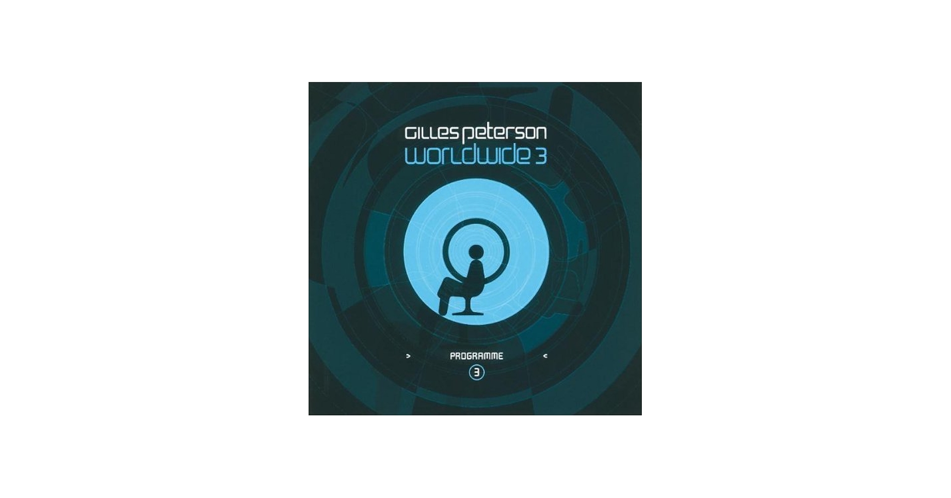 Worldwide 3: Compiled by Gilles Peterson Import edition by