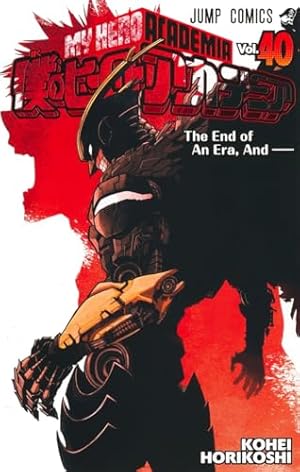 僕のヒーローアカデミア 40巻』｜感想・レビュー・試し読み - 読書メーター