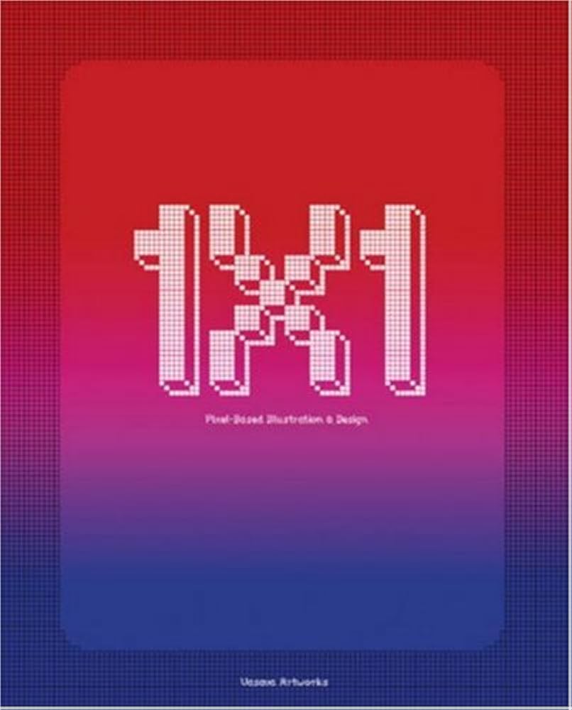 1X1: Pixel Based Illustration & Design: Vasava Artworks: Amazon