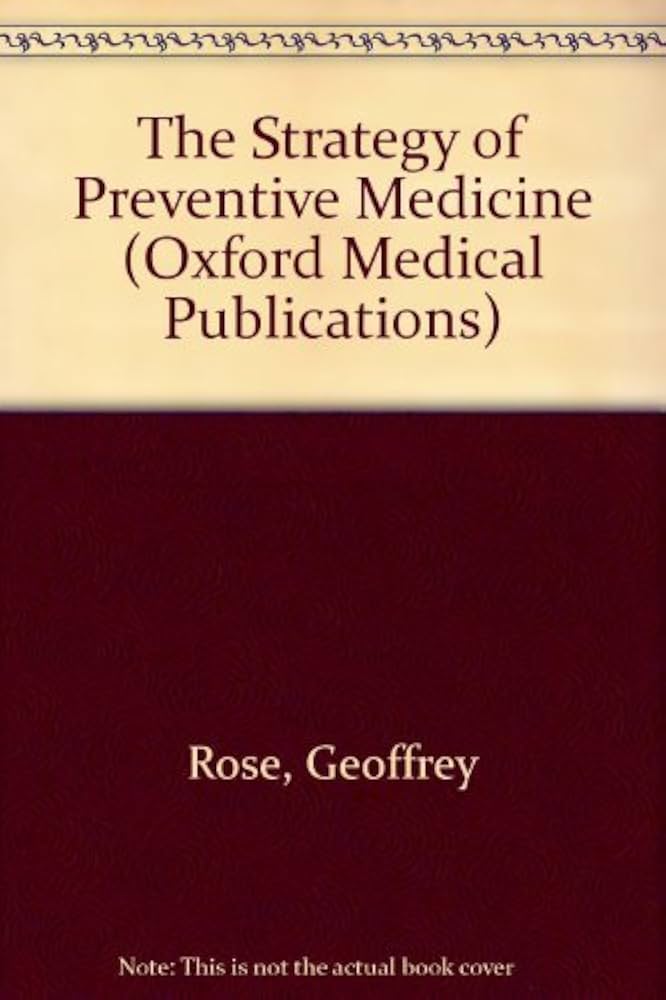 The Strategy of Preventive Medicine (Oxford Medical Publications