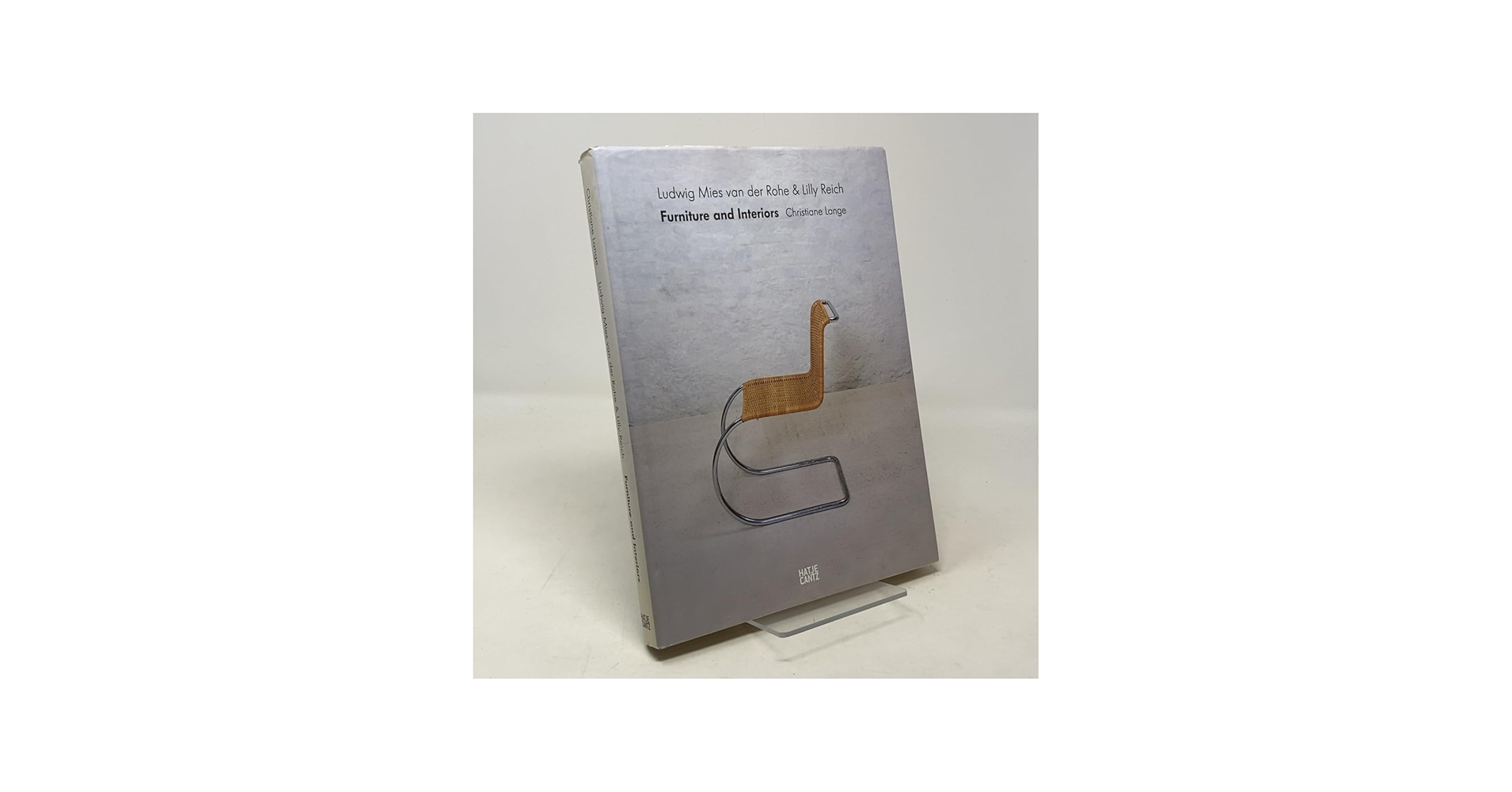 Ludwig Mies van der Rohe & Lilly Reich: Furniture and Interiors