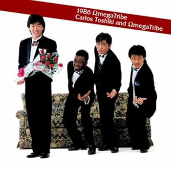 カルロス・トシキ&オメガトライブ 1986オメガトライブ - Premium Best