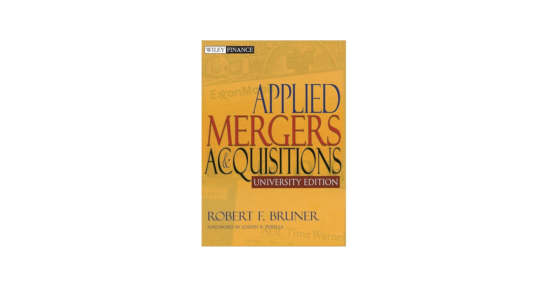 Applied Mergers and Acquisitions, University Edition (Wiley