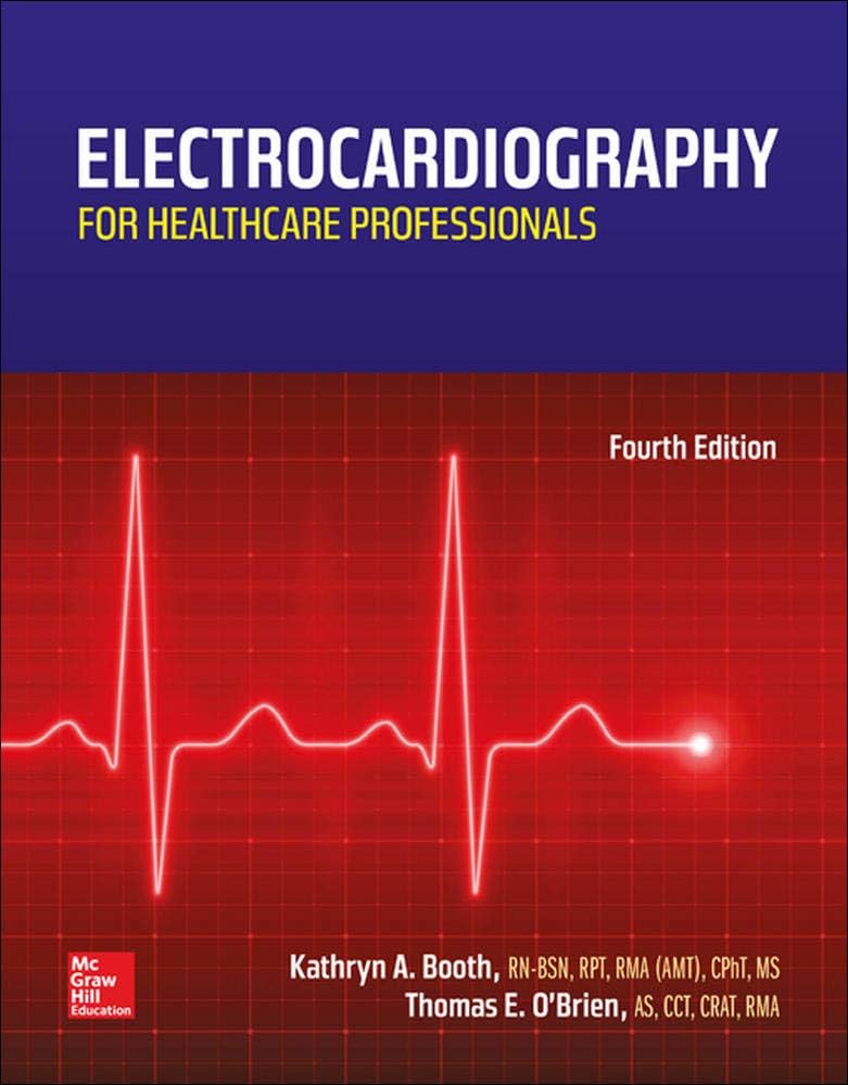 Electrocardiography for Healthcare Professionals: 9780078020674