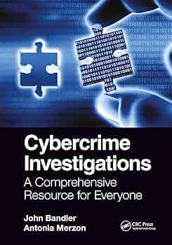 Cybercrime Investigations: Bandler, John, Merzon, Antonia