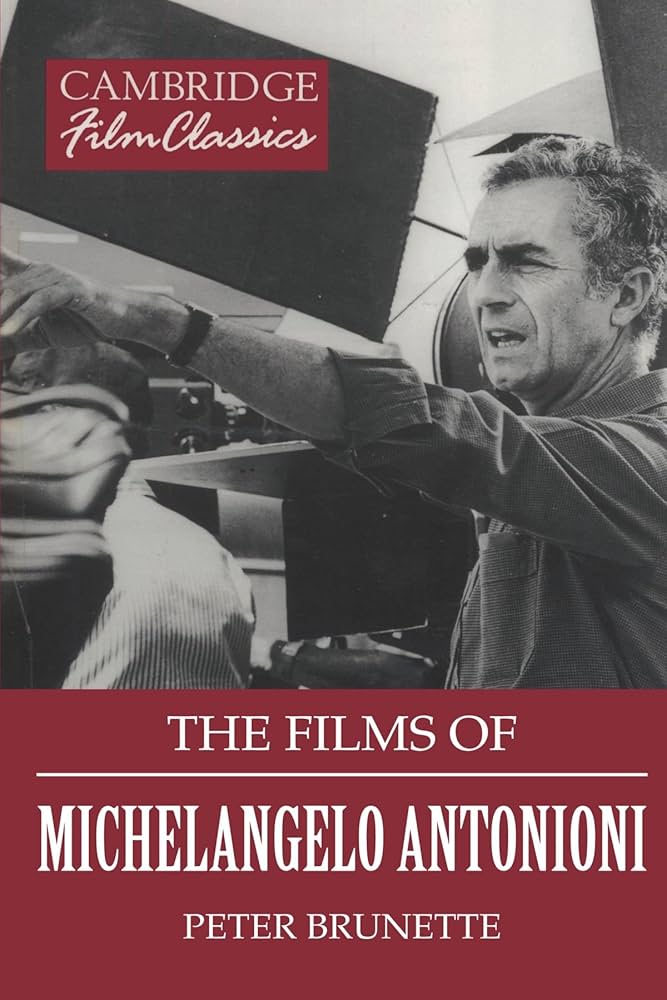 Amazon.com: The Films of Michelangelo Antonioni (Cambridge Film
