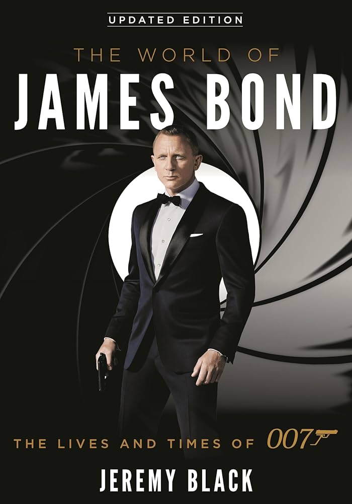 Amazon.co.jp: The World of James Bond : Black, Jeremy: 洋書