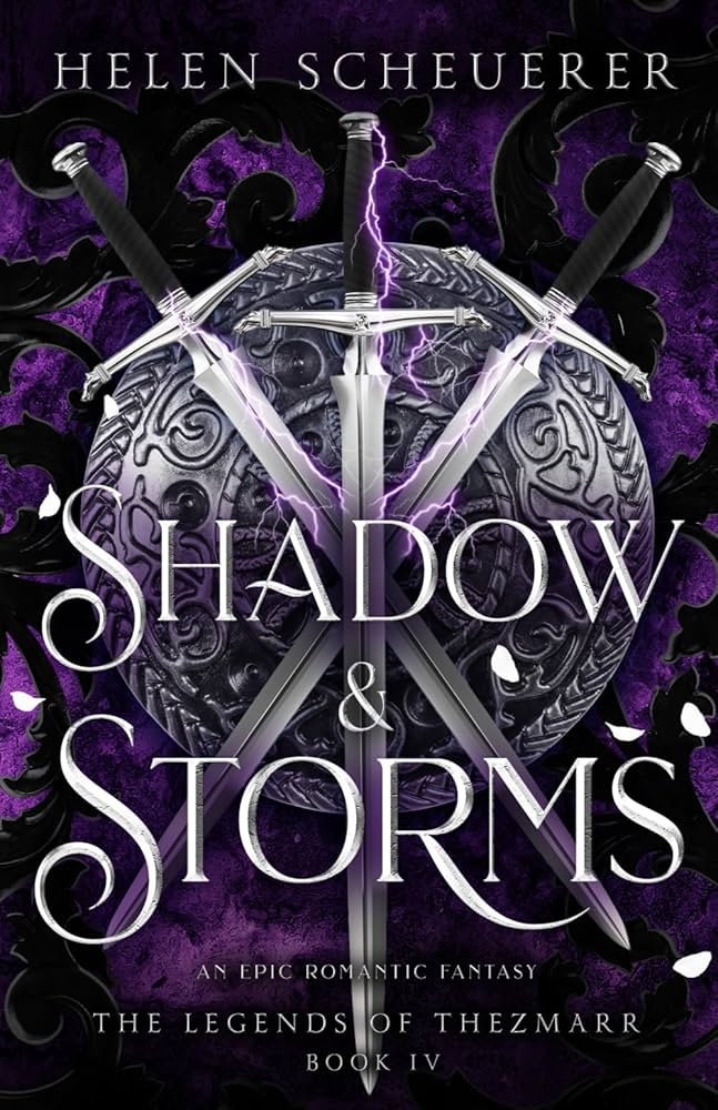 Shadow & Storms: An epic romantic fantasy (The Legends of Thezmarr