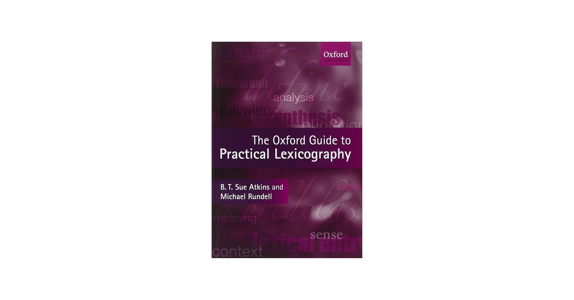 Amazon.com: The Oxford Guide to Practical Lexicography
