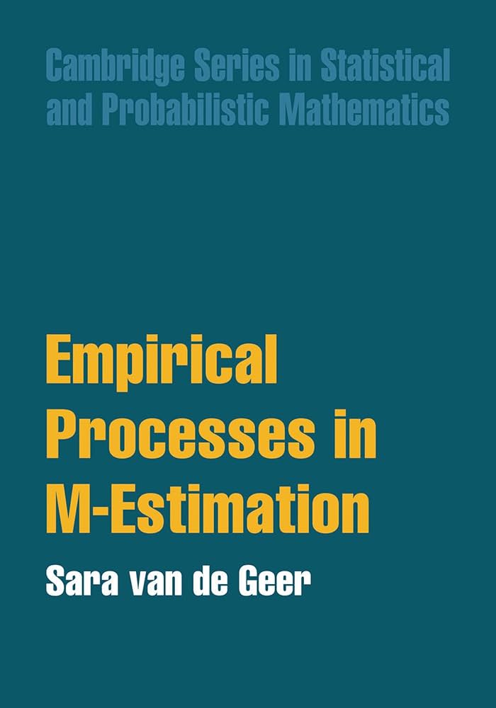 Amazon | Empirical Processes in M-Estimation (Cambridge Series in