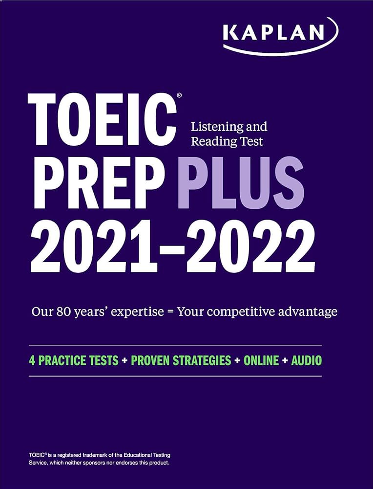TOEIC Listening and Reading Test Prep Plus: Second Edition (Kaplan