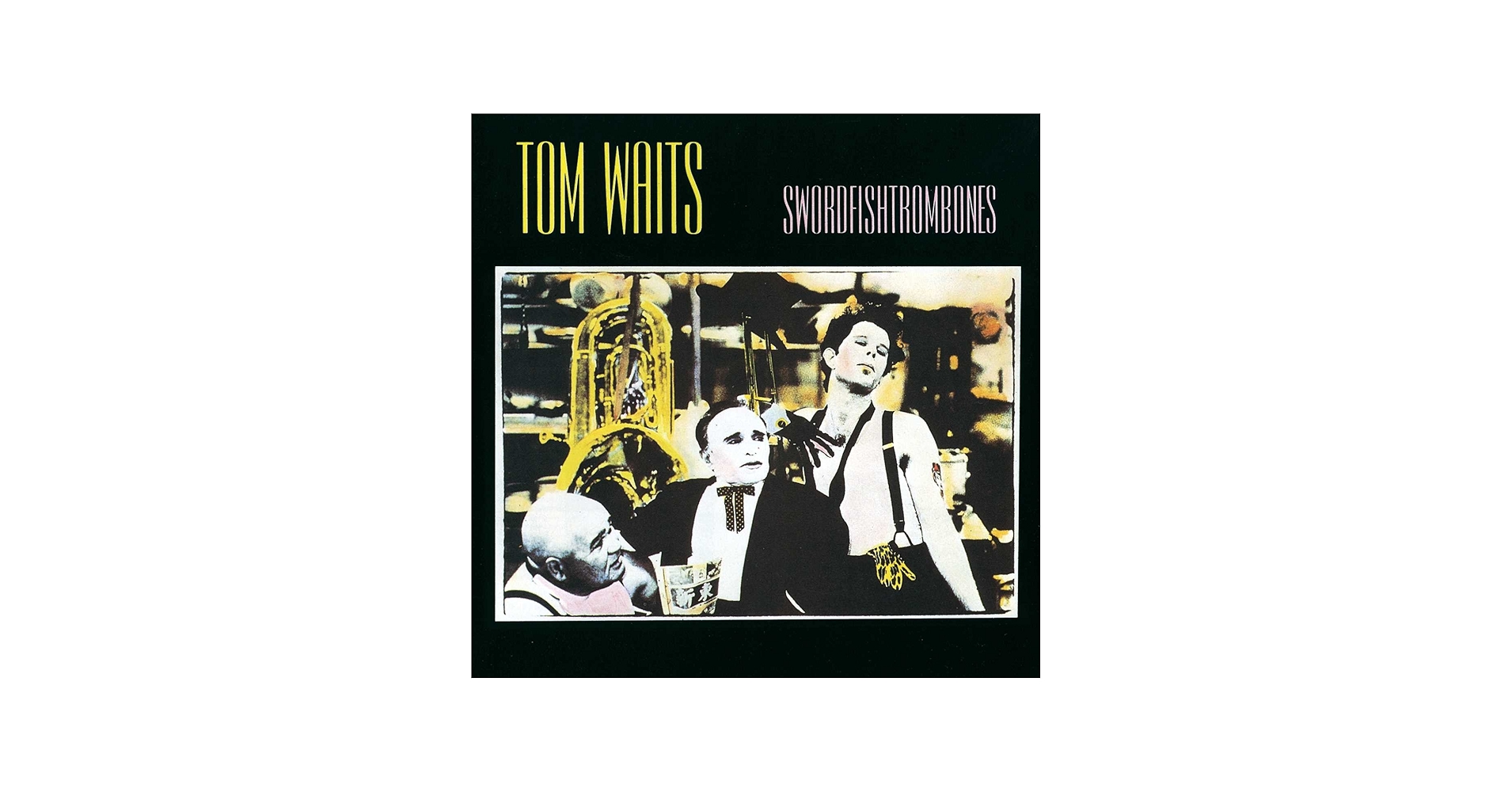 Tom Waits - Swordfishtrombones - Amazon.com Music