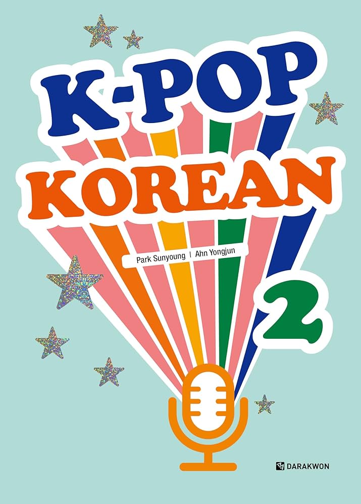Amazon.com: K-POP KOREAN 2: 9788927732884: Park Sunyoung, Ahn