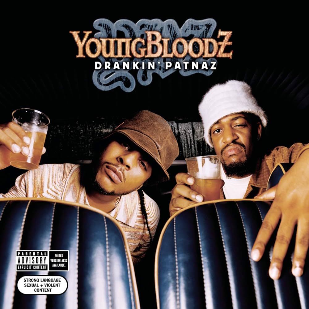 Youngbloodz - Drankin Patnaz - Amazon.com Music