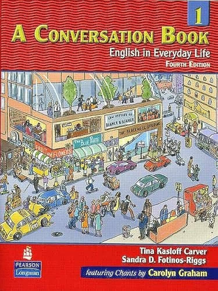 Amazon.com: A Conversation, Book 1: English in Everyday Life, 4th