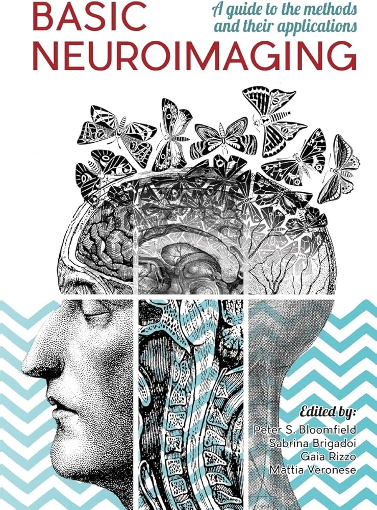 Basic Neuroimaging: A guide to the methods and their applications