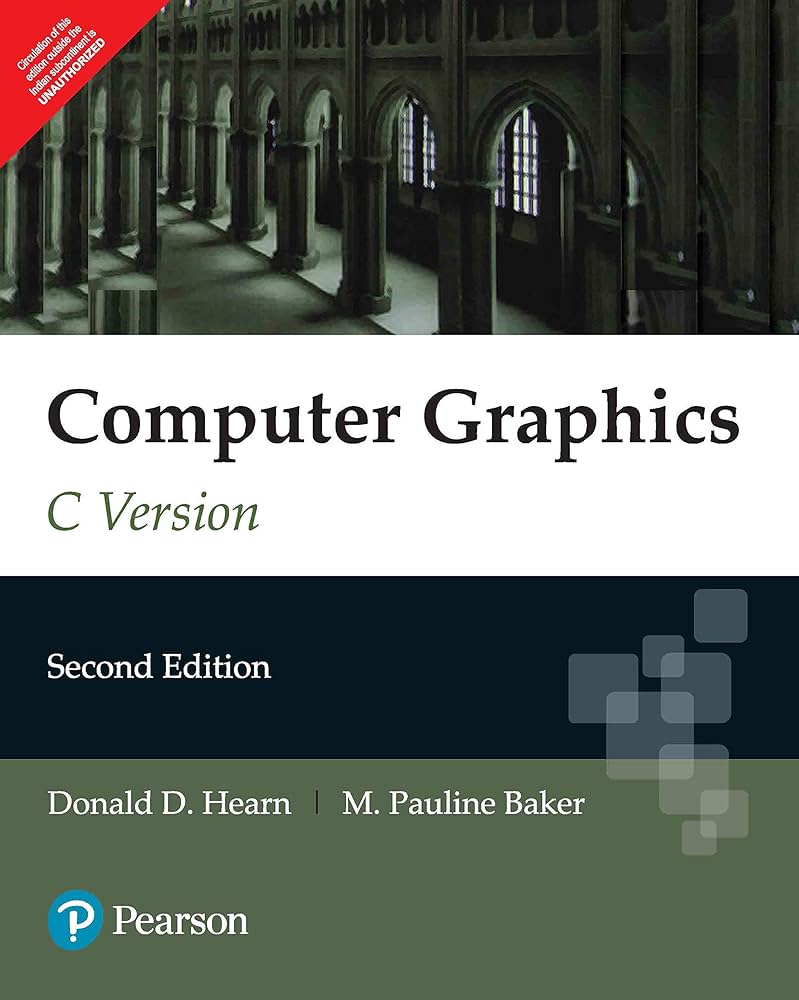 Computer Graphics, C Version (2nd Edition): Hearn: 9788177587654