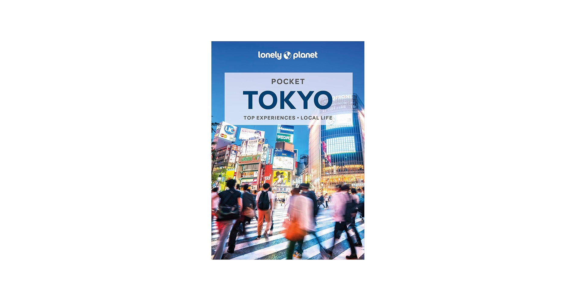 Lonely Planet Pocket Tokyo (Pocket Guide): Milner, Rebecca