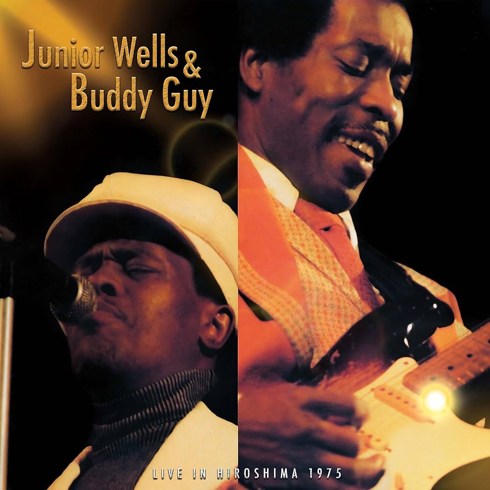 Junior Wells^Buddy Guy - Live In Hiroshima 1975 - Amazon.com Music