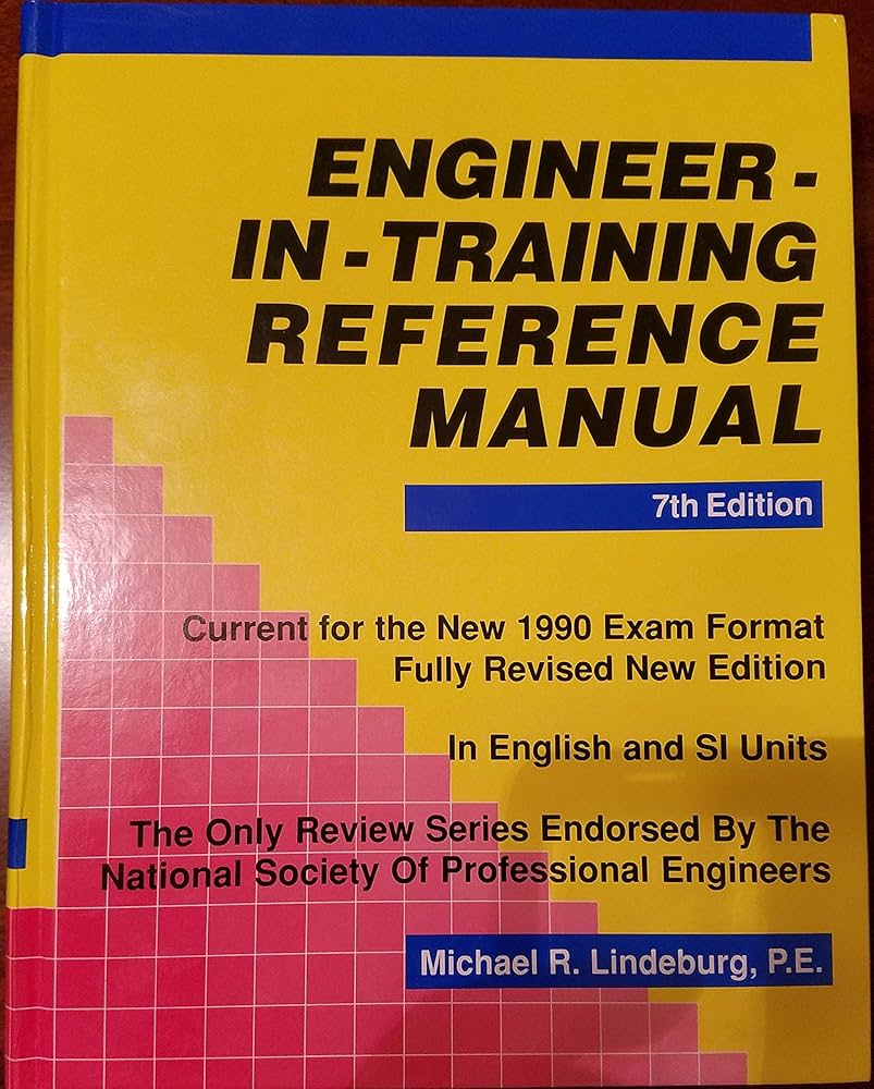 Engineer-in-training reference manual (Engineering reference