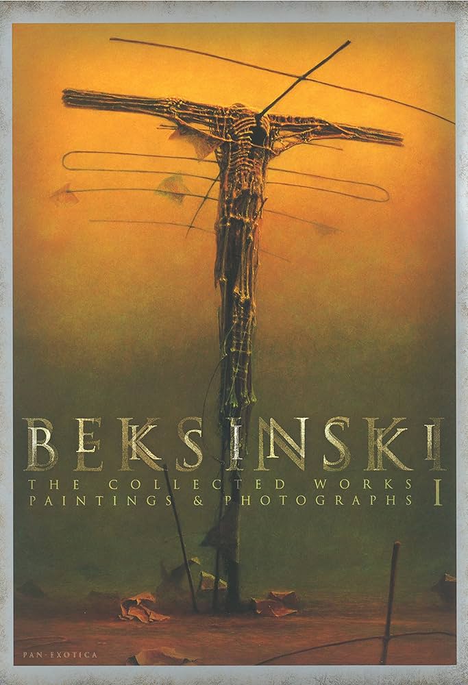 Beksinski - The Collected Works I : Amazon.fr: Livres