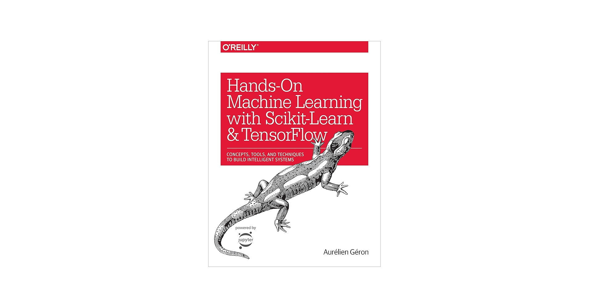 Hands-On Machine Learning with Scikit-Learn and TensorFlow