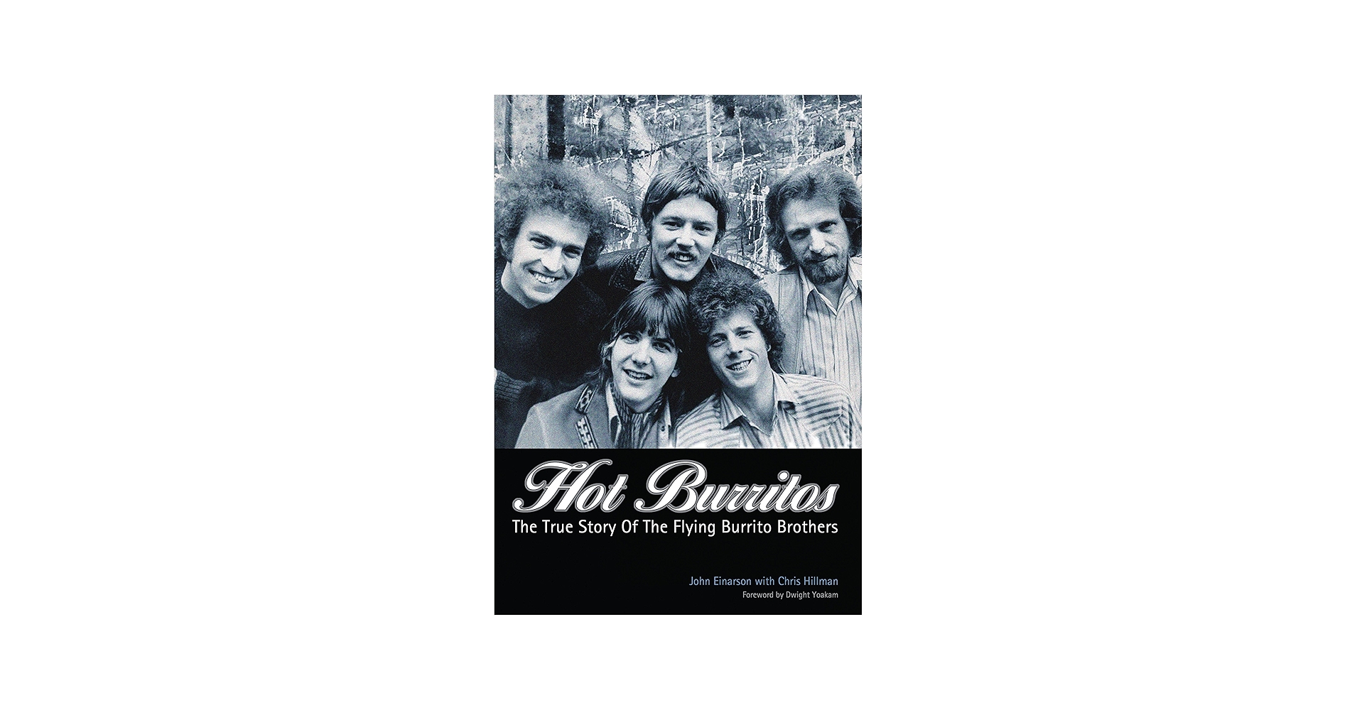 Hot Burritos: The True Story of The Flying Burrito Brothers: John