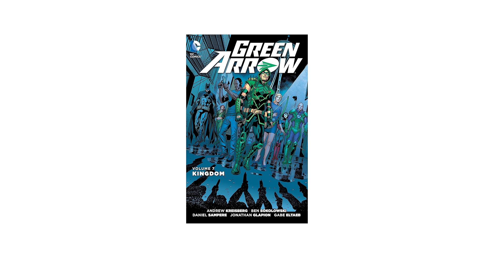 Amazon.com: Green Arrow Vol. 7: Kingdom (The New 52