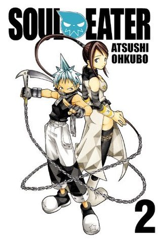 Soul Eater, Vol. 2 by Atsushi Ohkubo | Goodreads
