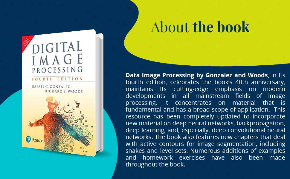 Digital Image Processing, 4Th Edition: Rafael C. Gonzalez