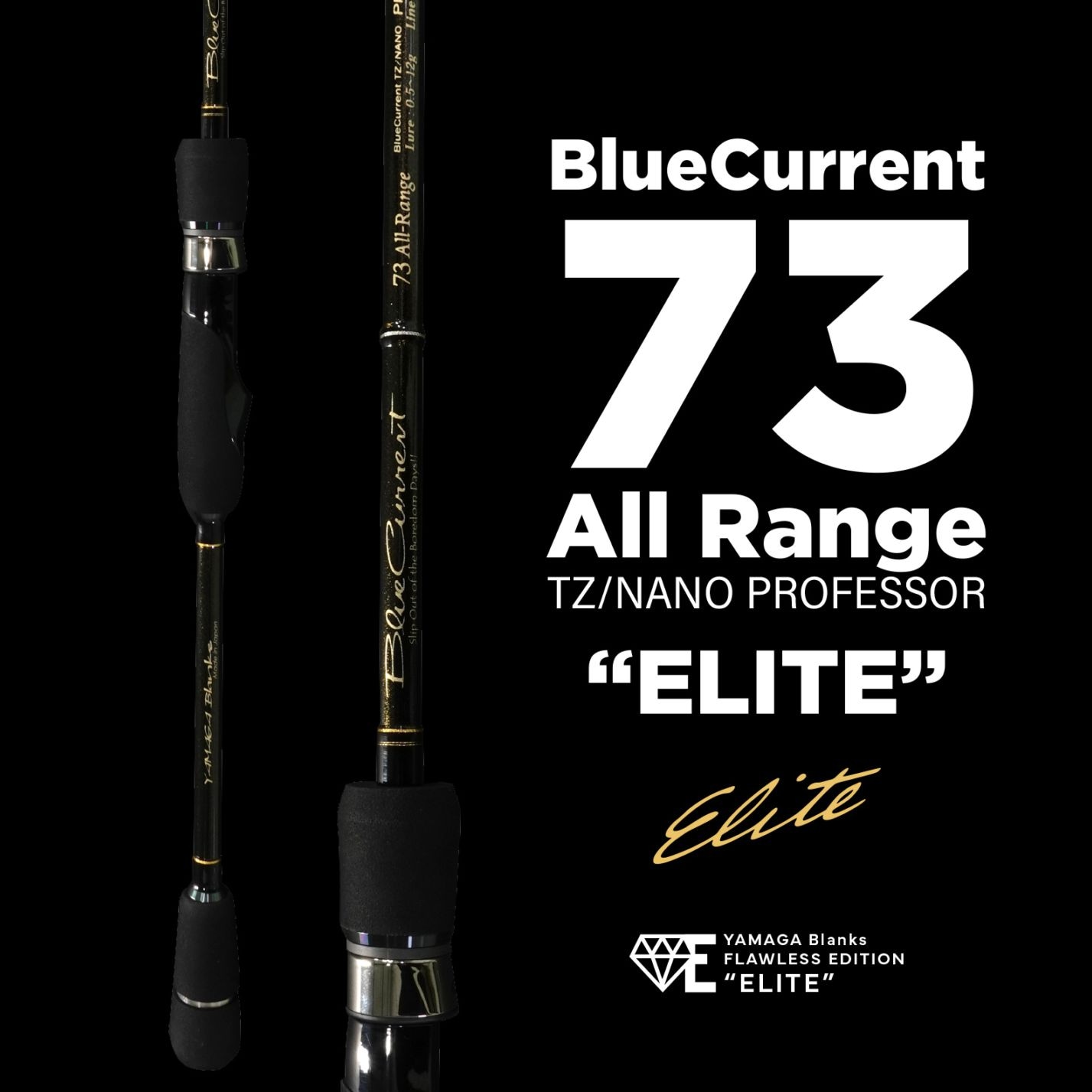 BlueCurrent 73 All-Range TZ/NANO PROFESSOR “ELITE” | LIMITED ROD