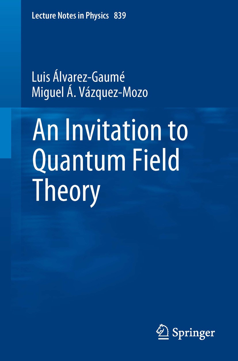 An Invitation to Quantum Field Theory | Springer Nature Link