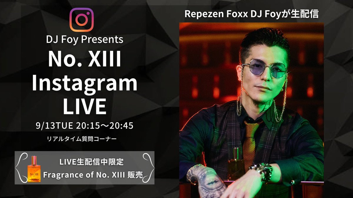 ┏━━━━━━━━━━━━┓ DJ Foy Presents No. XIII Instagram