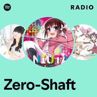 Zero-Shaft | Spotify