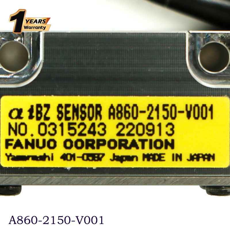Original Fanuc Spindle Bz Sensor A860-2150-V001 - Used Electrical