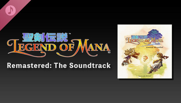 Steam：聖剣伝説 レジェンド オブ マナ Remastered: The Soundtrack