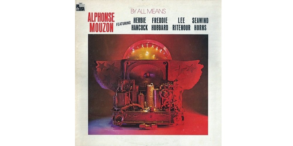 Alphonse Mouzon – By All Means | SomehowJazz