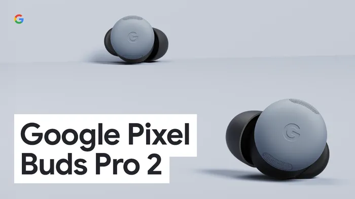 Google Pixel Buds Pro 2 に新色や新機能が登場