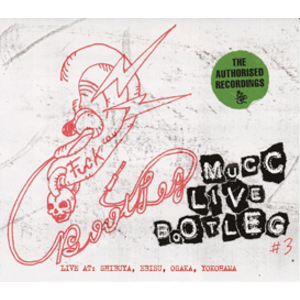 MUCC LIVE BOOTLEG #3 | MUCC