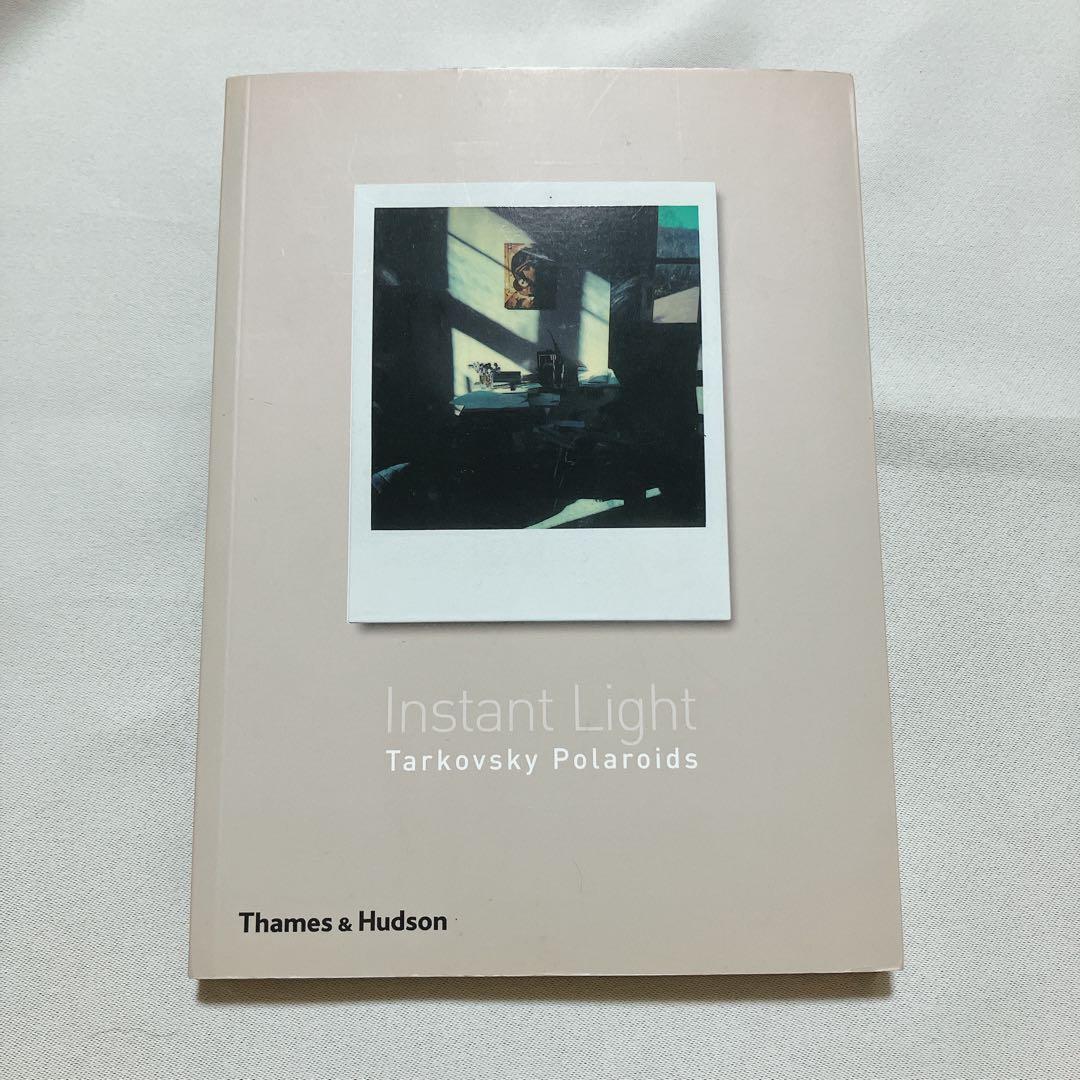 タルコフスキー ポラロイド Tarkovskyインスタントライト写真集 Instant light : Tarkovsky Polaroids （タルコフスキーポラロイド写真