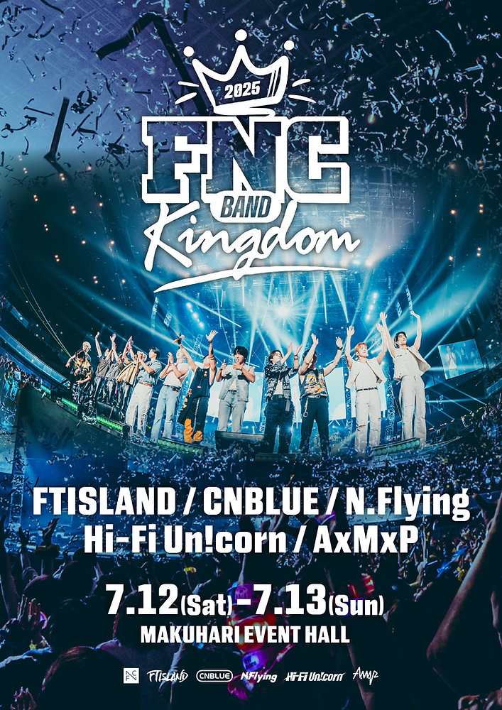 FNC BAND KINGDOM 2025」6/14(土)10:00より一般発売スタート！